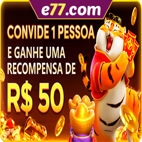 e77.com Indique amigos para receber um bônus